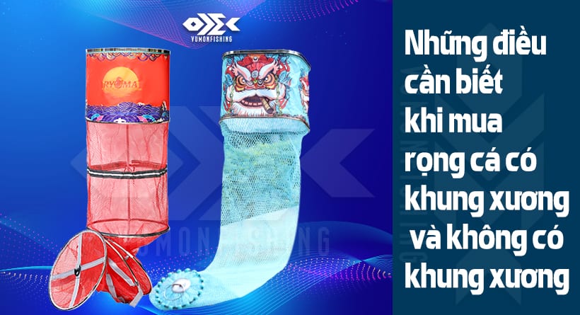 Điểm Khác Biệt Giữa Rọng Cá Có Khung Xương Inox  Và Rọng Không Có Khung xương Inox